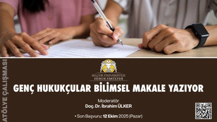 Genç Hukukçular Bilimsel Makale Yazıyor Atölye Çalışması
